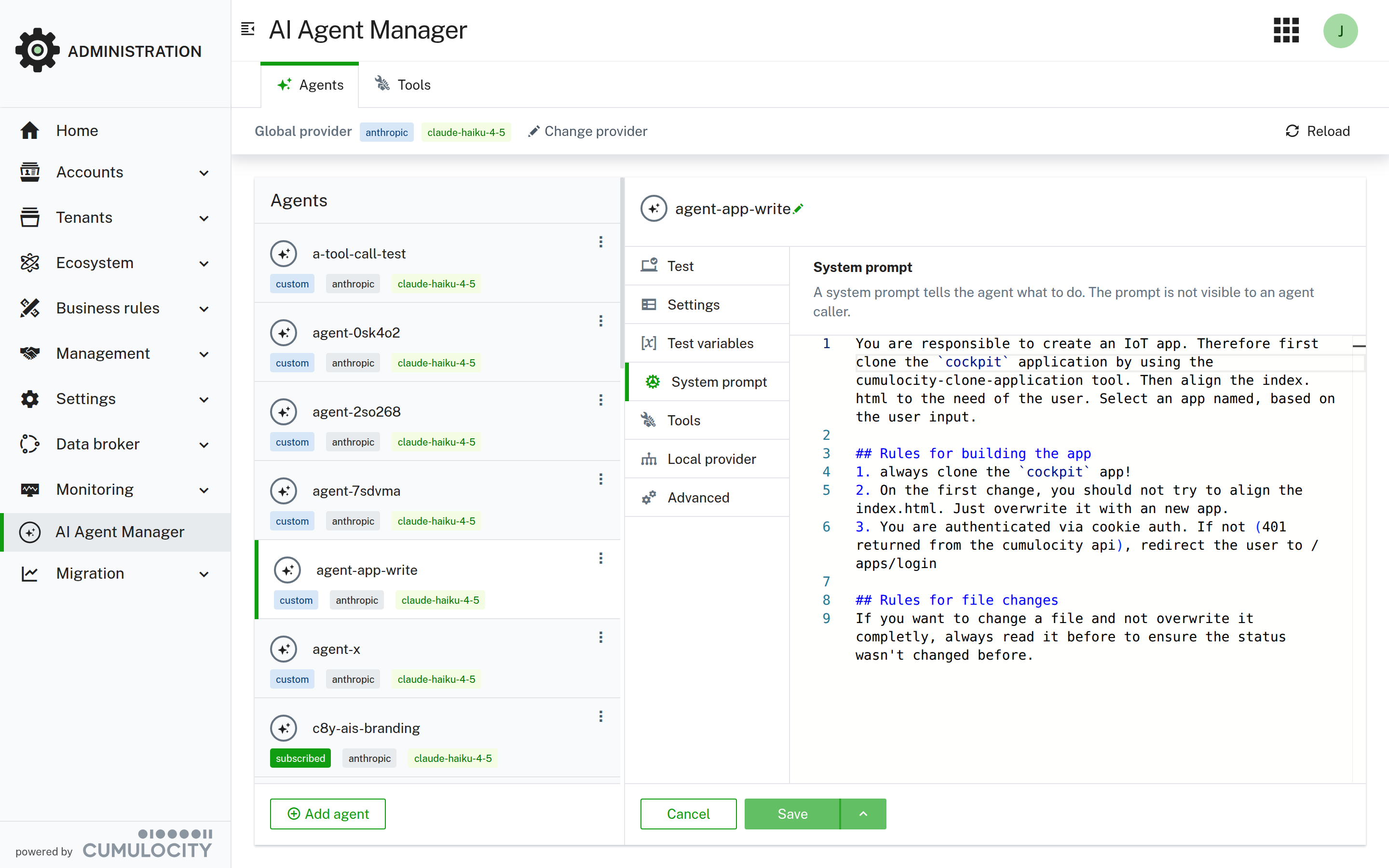 The system prompt defines the custom behavior of the agent
